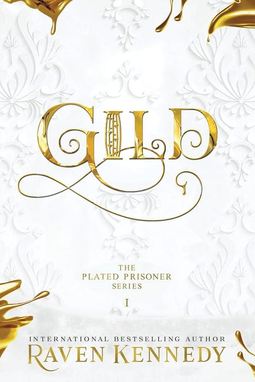 The Plated Prisoner Gild, Book 1, (Hardcover)