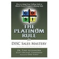 thumbnail image 1 of The Platinum Rule for DISC Sales Mastery (Paperback), 1 of 1