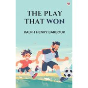 The Play That Won, Paperback