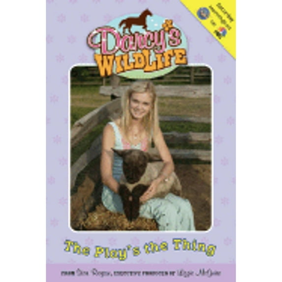 The Play's the Thing #5 (Darcy's Wild Life)