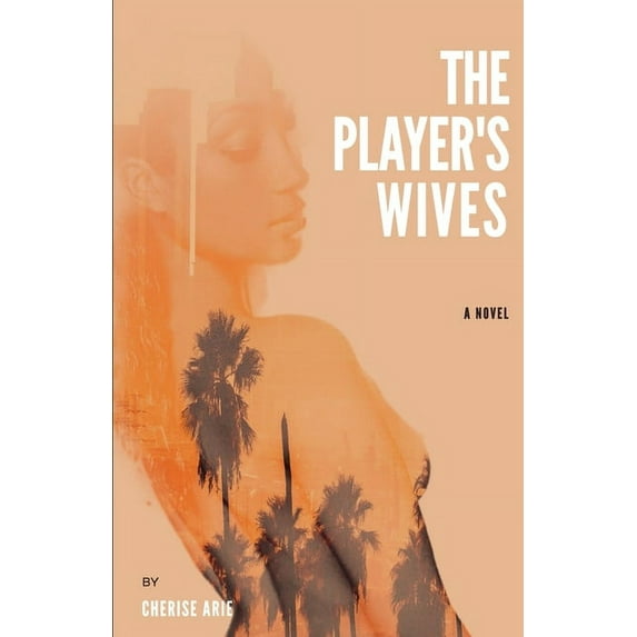 The Player's Wives (Paperback)