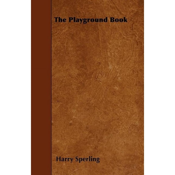 The Playground Book (Paperback)