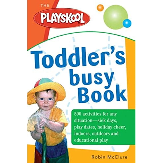 Pre-Owned Playskool Toddler's Busy Book (Playskool) Paperback
