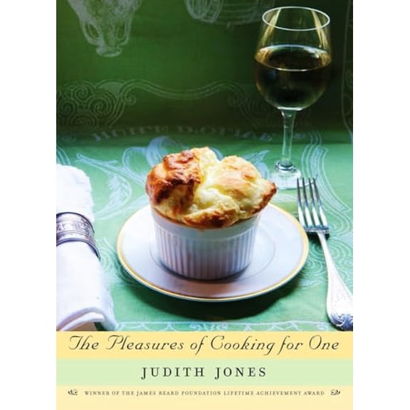 Pre-Owned The Pleasures of Cooking for One by Judith Jones (Hardcover)