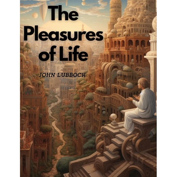 The Pleasures of Life (Paperback)
