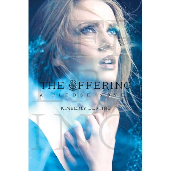 The Pledge Trilogy: The Offering : A Pledge Novel (Paperback)