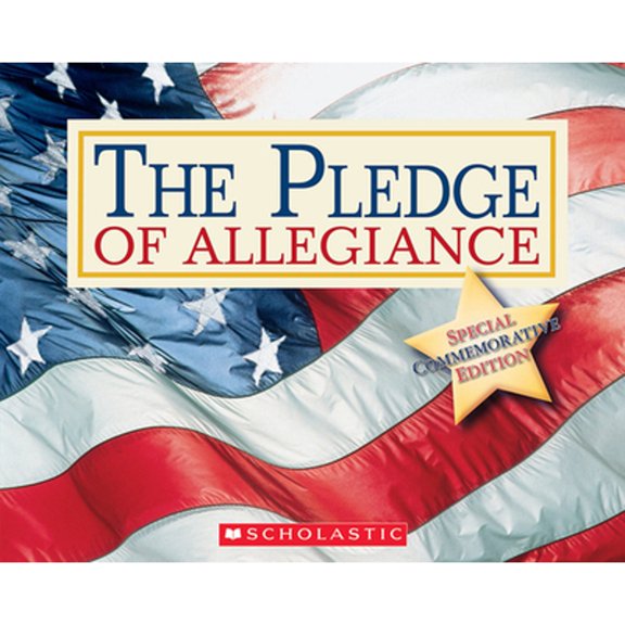 Pre-Owned The Pledge of Allegiance (Paperback) 0439399629 9780439399623