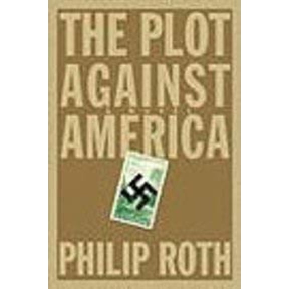 Pre-Owned The Plot Against America (Paperback) 0739452134
