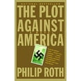 thumbnail image 1 of Pre-Owned The Plot Against America (Paperback) 1400079497 9781400079490, 1 of 1