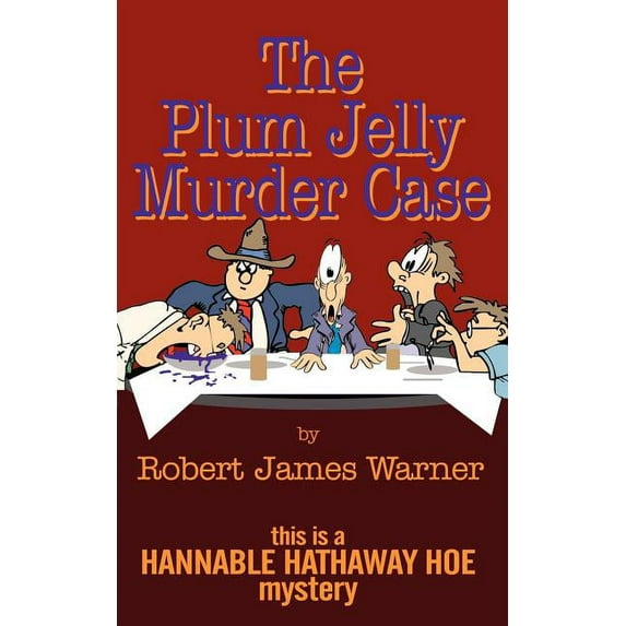 The Plum Jelly Murder Case, (Paperback)