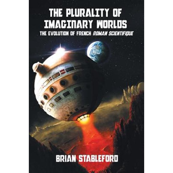 The Plurality of Imaginary Worlds (Paperback)