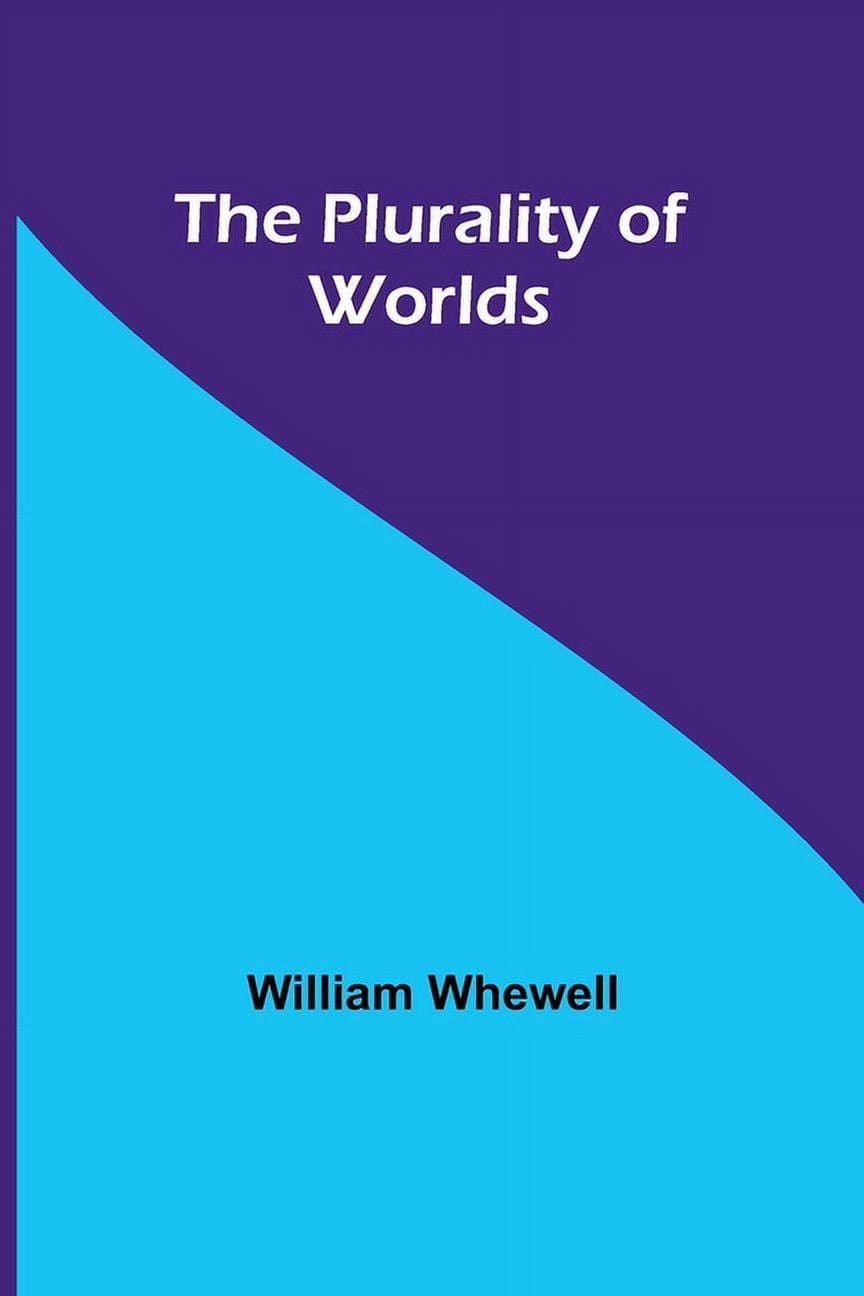 The Plurality of Worlds, (Paperback) - Walmart.com