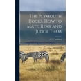 thumbnail image 1 of The Plymouth Rocks. How to Mate, Rear and Judge Them (Hardcover), 1 of 1