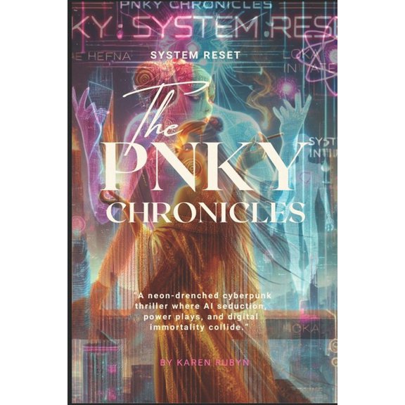 The Pnky Chronicles The PNKY Chronicles System Reset, Book 2, (Paperback)