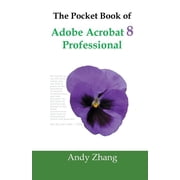 The Pocket Book of Adobe Acrobat 8 Professional Paperback