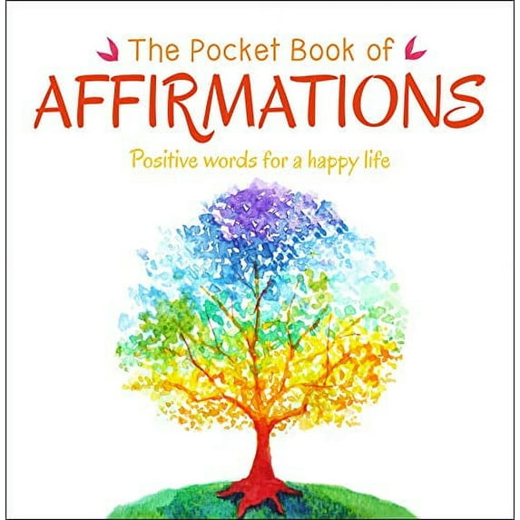 Pre-Owned The Pocket Book of Affirmations: Positive Words for a Happy Life (Paperback) 178950001X 9781789500011
