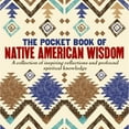 thumbnail image 1 of Pre-Owned The Pocket Book of Native American Wisdom (Hardcover) 1784288977 9781784288976, 1 of 1