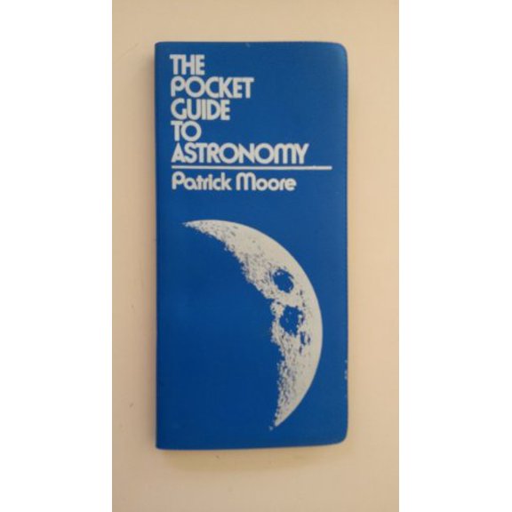 Pre-Owned The Pocket Guide to Astronomy (Hardcover) 0671253093 9780671253097