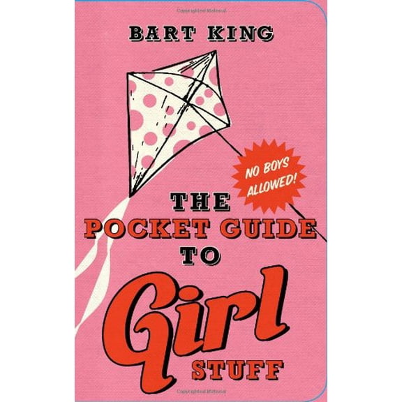 Pre-Owned Pocket Guide to Girl Stuff (Paperback) 142360573X 9781423605737