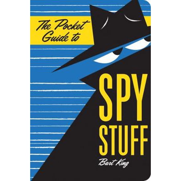 Pre-Owned The Pocket Guide to Spy Stuff (Paperback) 1423649826 9781423649823