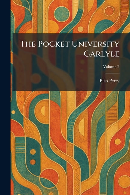 The Pocket University Carlyle, (Paperback)