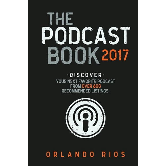 The Podcast Book 2017 (Paperback)