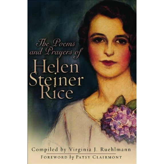 Pre-Owned The Prayers and Poems of Helen Steiner Rice Paperback