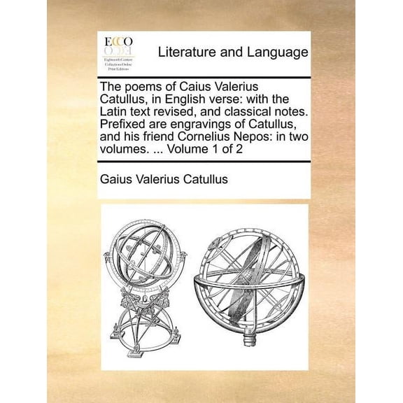 The Poems of Caius Valerius Catullus, in English Verse (Paperback)