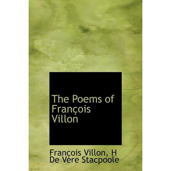 The Poems of Fran OIS Villon (Hardcover)