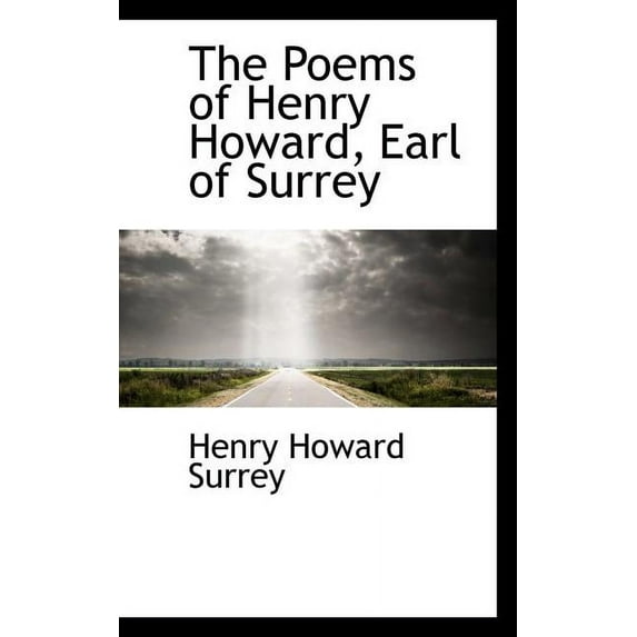 The Poems of Henry Howard, Earl of Surrey Paperback