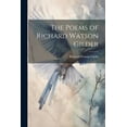 thumbnail image 1 of The Poems of Richard Watson Gilder (Paperback), 1 of 1