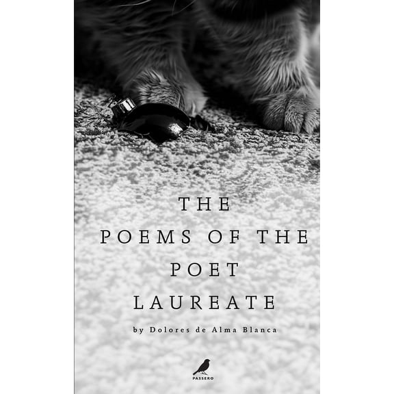 Poems The Poems of the Poet Laureate, (Paperback)