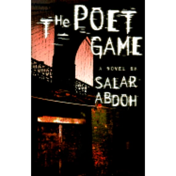 Pre-Owned The Poet Game: A Novel (Hardcover) 0312209541 9780312209544