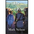 thumbnail image 1 of The Poet King (Paperback) by Mark Nelson, 1 of 1