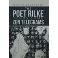 thumbnail image 1 of The Poet Rilke Sends Some Zen Telegrams, 1 of 1