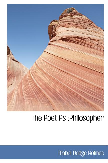 The Poet as : Philosopher (Hardcover)
