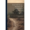 thumbnail image 1 of The Poetical Works Of Abraham Cowley (Hardcover), 1 of 1