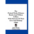 thumbnail image 1 of The Poetical Works Of James Beattie And William Collins : With Memoirs Of Their Lives And Writings (1846) (Paperback), 1 of 1