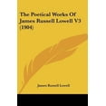 thumbnail image 1 of The Poetical Works of James Russell Lowell V3 (1904) Paperback, 1 of 1