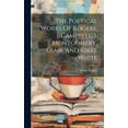 thumbnail image 1 of The Poetical Works Of Rogers, Campbell, J. Montgomery, Lamb, And Kirke White (Hardcover), 1 of 1