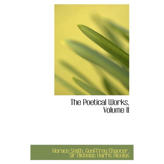 The Poetical Works, Volume II (Hardcover)