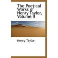 thumbnail image 1 of The Poetical Works of Henry Taylor, Volume II Paperback, 1 of 1