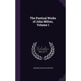 thumbnail image 1 of The Poetical Works of John Milton, Volume 1 (Hardcover), 1 of 1