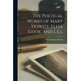 thumbnail image 1 of The Poetical Works of Mary Howitt, Eliza Cook, and L.E.L (Paperback), 1 of 1
