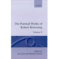 thumbnail image 1 of Pre-Owned The Poetical Works of Robert Browning Vol. 2 : Volume II: Strafford, Sordello (Hardcover) 9780198123170, 1 of 1