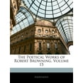 thumbnail image 1 of The Poetical Works of Robert Browning, Volume 15, 1 of 1