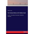 thumbnail image 1 of The Poetical Works of Sir Walter Scott: Vol. XI - The bridal of triermain. Harold the dauntless, (Paperback), 1 of 1
