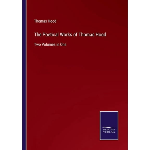 The Poetical Works of Thomas Hood (Paperback)