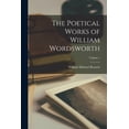 thumbnail image 1 of The Poetical Works of William Wordsworth; Volume 1, (Paperback), 1 of 1