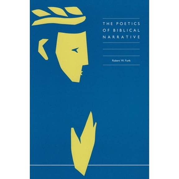 Pre-Owned The Poetics of Biblical Narrative (Paperback) 0944344046 9780944344040